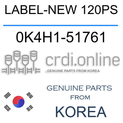 LABEL-NEW 120PS 0K4H1-51761 0K4H151761 0K4H1 51761