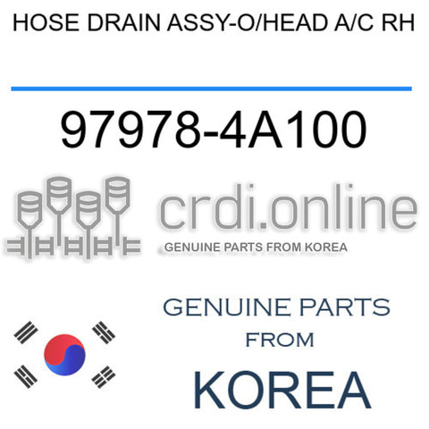 HOSE DRAIN ASSY-O/HEAD A/C RH [ORIGINAL] 97978-4A100 979784A100 97978 4A100