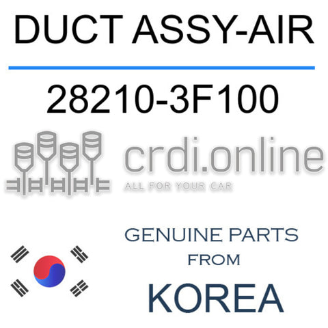 DUCT ASSY-AIR [ORIGINAL] 28210-3F100 282103F100 28210 3F100
