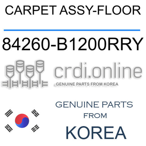 CARPET ASSY-FLOOR [ORIGINAL] 84260-B1200RRY 84260B1200RRY 84260 B1200RRY