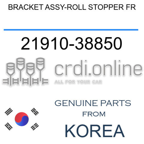 BRACKET ASSY-ROLL STOPPER FR 21910-38850 2191038850 21910 38850