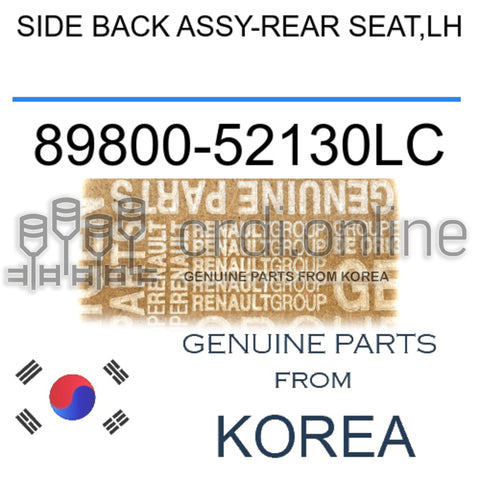 SIDE BACK ASSY-REAR SEAT,LH [ORIGINAL] 89800-52130LC 8980052130LC 89800 52130LC