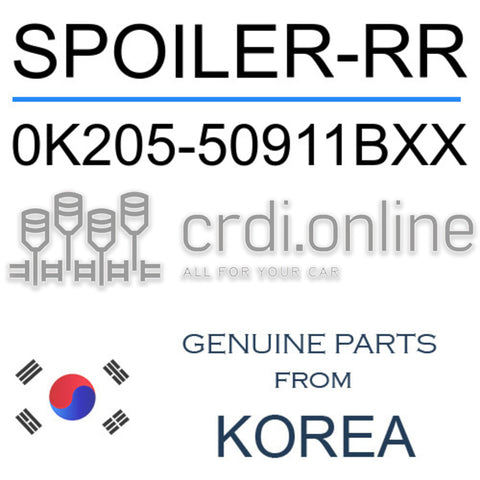 SPOILER-RR [ORIGINAL] 0K205-50911BXX 0K20550911BXX 0K205 50911BXX