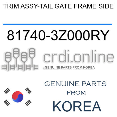 TRIM ASSY-TAIL GATE FRAME SIDE [ORIGINAL] 81740-3Z000RY 817403Z000RY 81740 3Z000RY