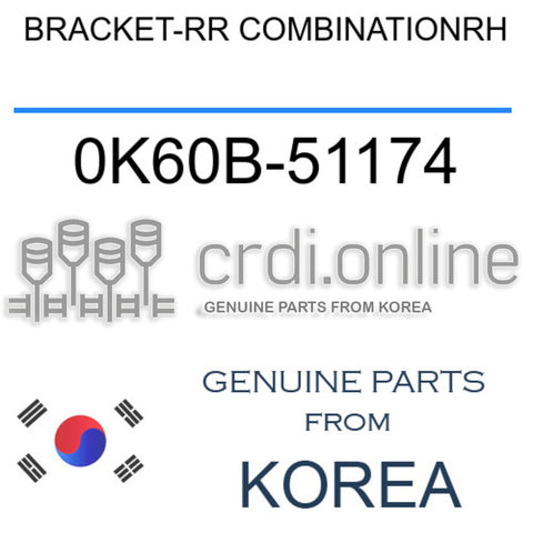 BRACKET-RR COMBINATIONRH 0K60B-51174 0K60B51174 0K60B 51174