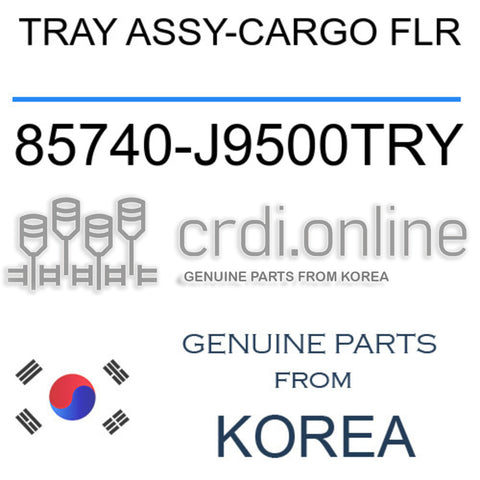 TRAY ASSY-CARGO FLR [ORIGINAL] 85740-J9500TRY 85740J9500TRY 85740 J9500TRY