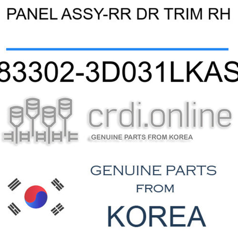 PANEL ASSY-RR DR TRIM RH [ORIGINAL] 83302-3D031LKAS 833023D031LKAS 83302 3D031LKAS