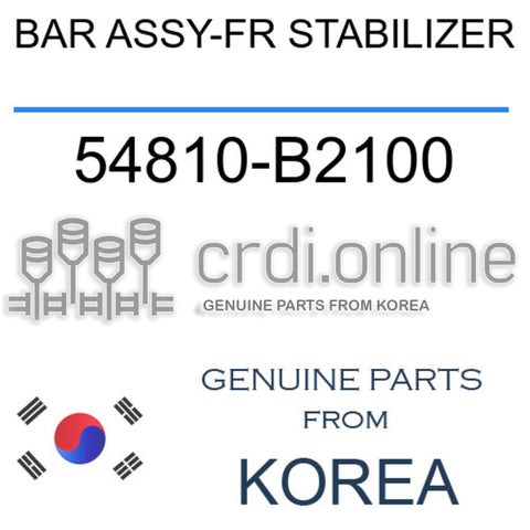 BAR ASSY-FR STABILIZER [ORIGINAL] 54810-B2100 54810B2100 54810 B2100