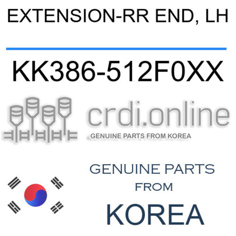 EXTENSION-RR END, LH KK386-512F0XX KK386512F0XX KK386 512F0XX