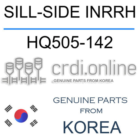 SILL-SIDE INRRH [ORIGINAL] HQ505-142 HQ505142 HQ505 142