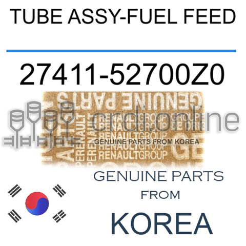 TUBE ASSY-FUEL FEED [ORIGINAL] 27411-52700Z0 2741152700Z0 27411 52700Z0