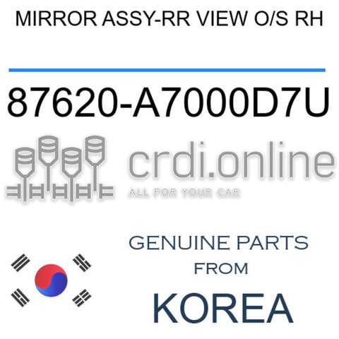 MIRROR ASSY-RR VIEW O/S RH [ORIGINAL] 87620-A7000D7U 87620A7000D7U 87620 A7000D7U