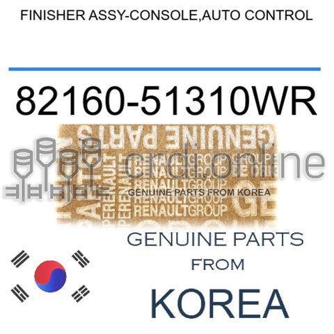 FINISHER ASSY-CONSOLE,AUTO CONTROL [ORIGINAL] 82160-51310WR 8216051310WR 82160 51310WR