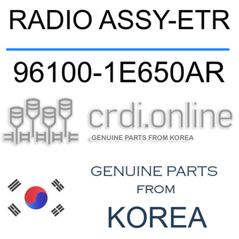 RADIO ASSY-ETR [ORIGINAL] 96100-1E650AR 961001E650AR 96100 1E650AR