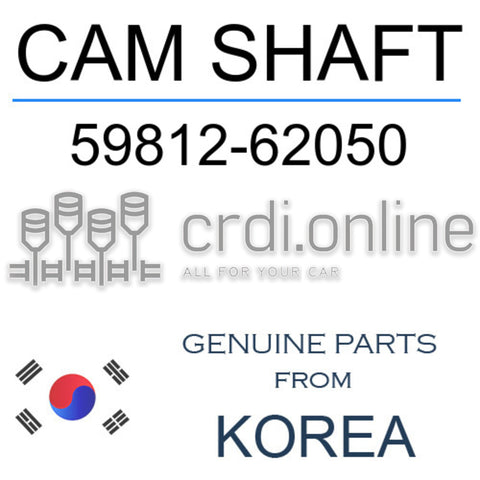 CAM SHAFT [ORIGINAL] 59812-62050 5981262050 59812 62050