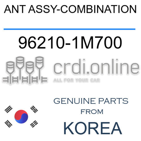 ANT ASSY-COMBINATION 96210-1M700 962101M700 96210 1M700