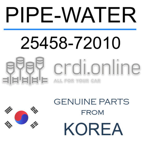 PIPE-WATER [ORIGINAL] 25458-72010 2545872010 25458 72010