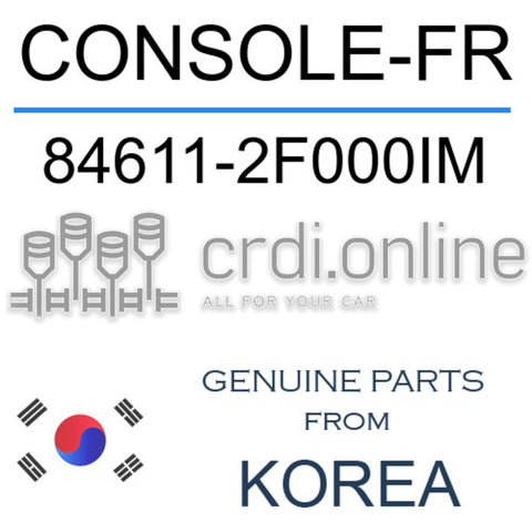 CONSOLE-FR [ORIGINAL] 84611-2F000IM 846112F000IM 84611 2F000IM