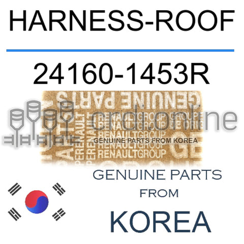 HARNESS-ROOF [ORIGINAL] 24160-1453R 241601453R 24160 1453R