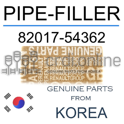 PIPE-FILLER [ORIGINAL] 82017-54362 8201754362 82017 54362