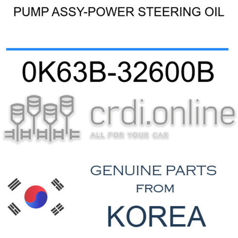 PUMP ASSY-POWER STEERING OIL 0K63B-32600B 0K63B32600B 0K63B 32600B