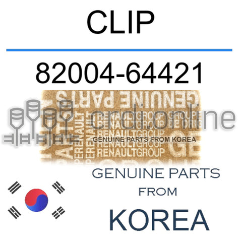CLIP [ORIGINAL] 82004-64421 8200464421 82004 64421