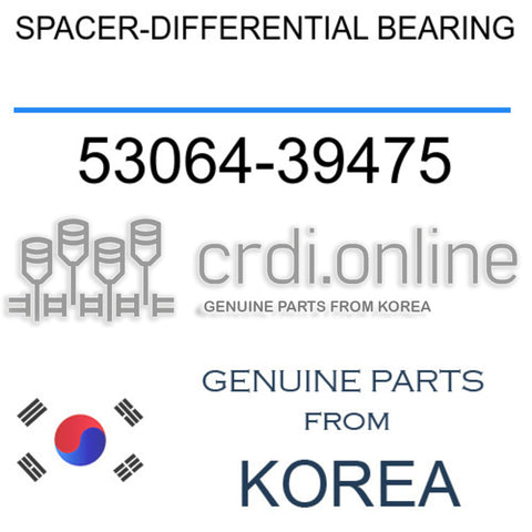 SPACER-DIFFERENTIAL BEARING 53064-39475 5306439475 53064 39475