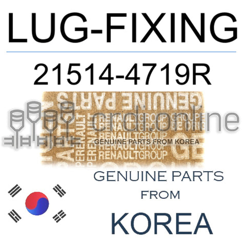 LUG-FIXING [ORIGINAL] 21514-4719R 215144719R 21514 4719R