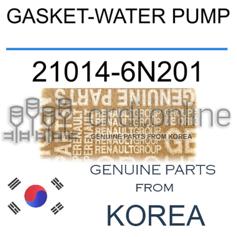 GASKET-WATER PUMP [ORIGINAL] 21014-6N201 210146N201 21014 6N201
