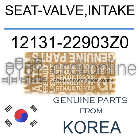 SEAT-VALVE,INTAKE [ORIGINAL] 12131-22903Z0 1213122903Z0 12131 22903Z0
