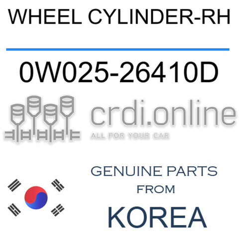 WHEEL CYLINDER-RH 0W025-26410D 0W02526410D 0W025 26410D