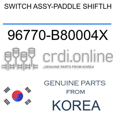 SWITCH ASSY-PADDLE SHIFTLH [ORIGINAL] 96770-B80004X 96770B80004X 96770 B80004X
