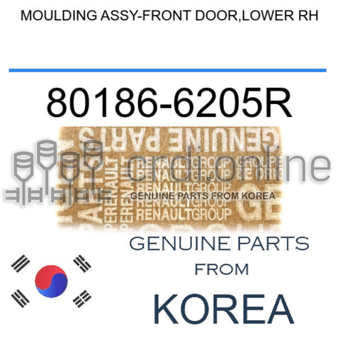 MOULDING ASSY-FRONT DOOR,LOWER RH [ORIGINAL] 80186-6205R 801866205R 80186 6205R