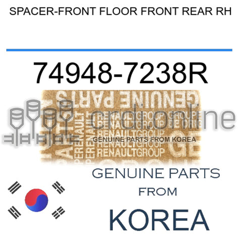 SPACER-FRONT FLOOR FRONT REAR RH [ORIGINAL] 74948-7238R 749487238R 74948 7238R