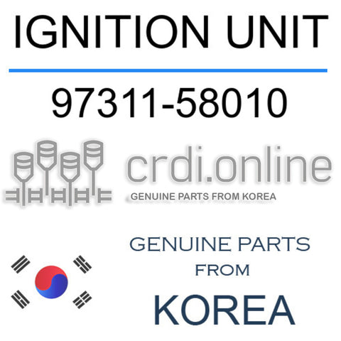 IGNITION UNIT [ORIGINAL] 97311-58010 9731158010 97311 58010