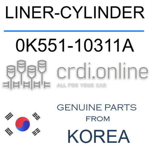 LINER-CYLINDER [ORIGINAL] 0K551-10311A 0K55110311A 0K551 10311A