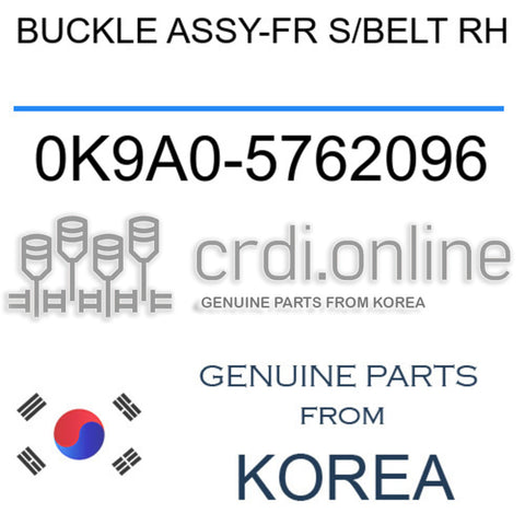 BUCKLE ASSY-FR S/BELT RH [ORIGINAL] 0K9A0-5762096 0K9A05762096 0K9A0 5762096