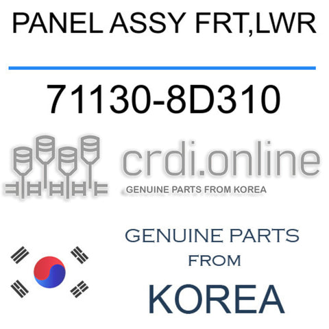 PANEL ASSY FRT,LWR [ORIGINAL] 71130-8D310 711308D310 71130 8D310