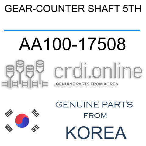 GEAR-COUNTER SHAFT 5TH AA100-17508 AA10017508 AA100 17508