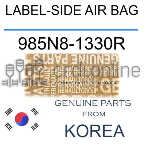 LABEL-SIDE AIR BAG [ORIGINAL] 985N8-1330R 985N81330R 985N8 1330R