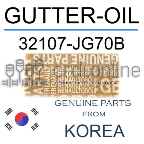 GUTTER-OIL [ORIGINAL] 32107-JG70B 32107JG70B 32107 JG70B