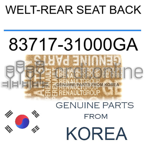 WELT-REAR SEAT BACK [ORIGINAL] 83717-31000GA 8371731000GA 83717 31000GA