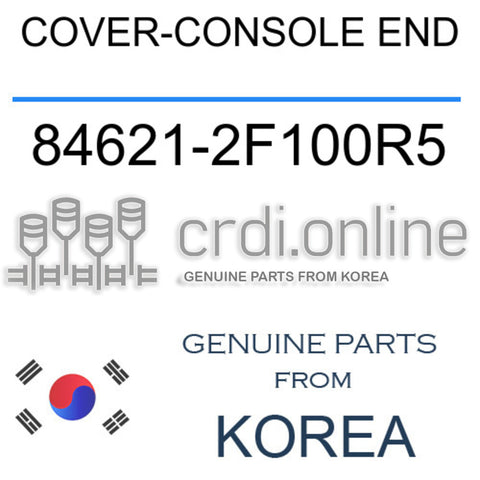 COVER-CONSOLE END [ORIGINAL] 84621-2F100R5 846212F100R5 84621 2F100R5