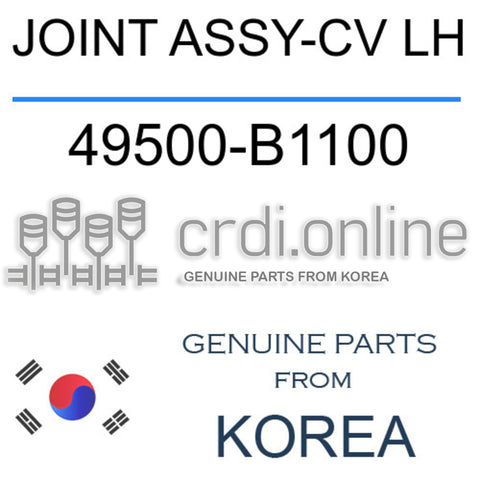 JOINT ASSY-CV LH [ORIGINAL] 49500-B1100 49500B1100 49500 B1100