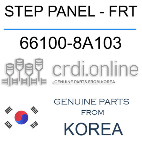 STEP PANEL - FRT [ORIGINAL] 66100-8A103 661008A103 66100 8A103
