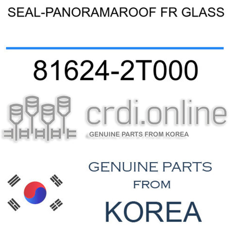 SEAL-PANORAMAROOF FR GLASS [ORIGINAL] 81624-2T000 816242T000 81624 2T000