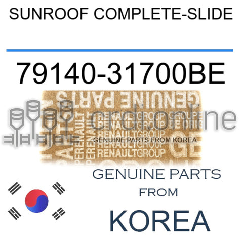 SUNROOF COMPLETE-SLIDE [ORIGINAL] 79140-31700BE 7914031700BE 79140 31700BE