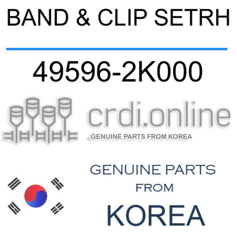 BAND & CLIP SETRH [ORIGINAL] 49596-2K000 495962K000 49596 2K000