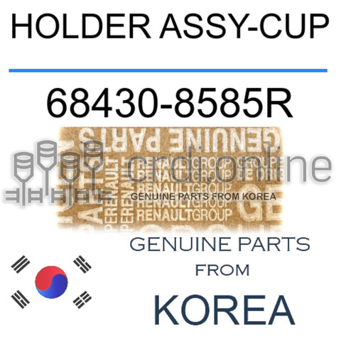 HOLDER ASSY-CUP [ORIGINAL] 68430-8585R 684308585R 68430 8585R