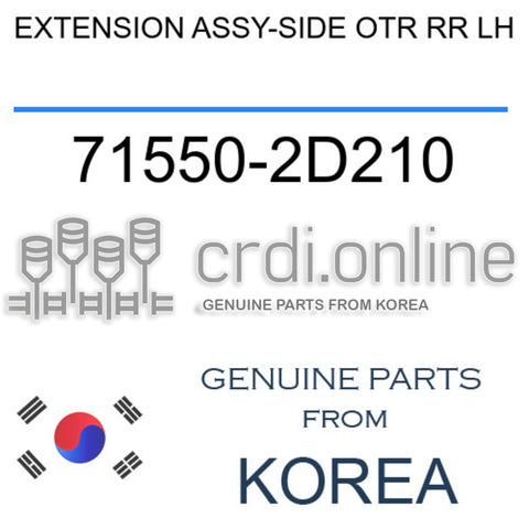 EXTENSION ASSY-SIDE OTR RR LH [ORIGINAL] 71550-2D210 715502D210 71550 2D210